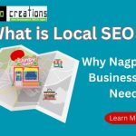 What is Local SEO and Why Nagpur Businesses Need It