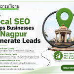 How Local SEO Helps Businesses in Nagpur Generate Leads