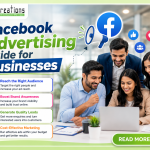 Facebook Advertising Guide for Businesses