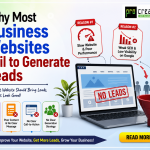 Why Most Business Websites Fail to Generate Leads (And How to Fix It)