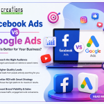 Facebook Ads vs Google Ads Which is Better for Your Business in India