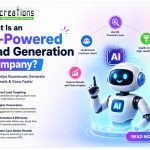 What Is an AI-Powered Lead Generation Company? A Complete Guide for Indian Businesses