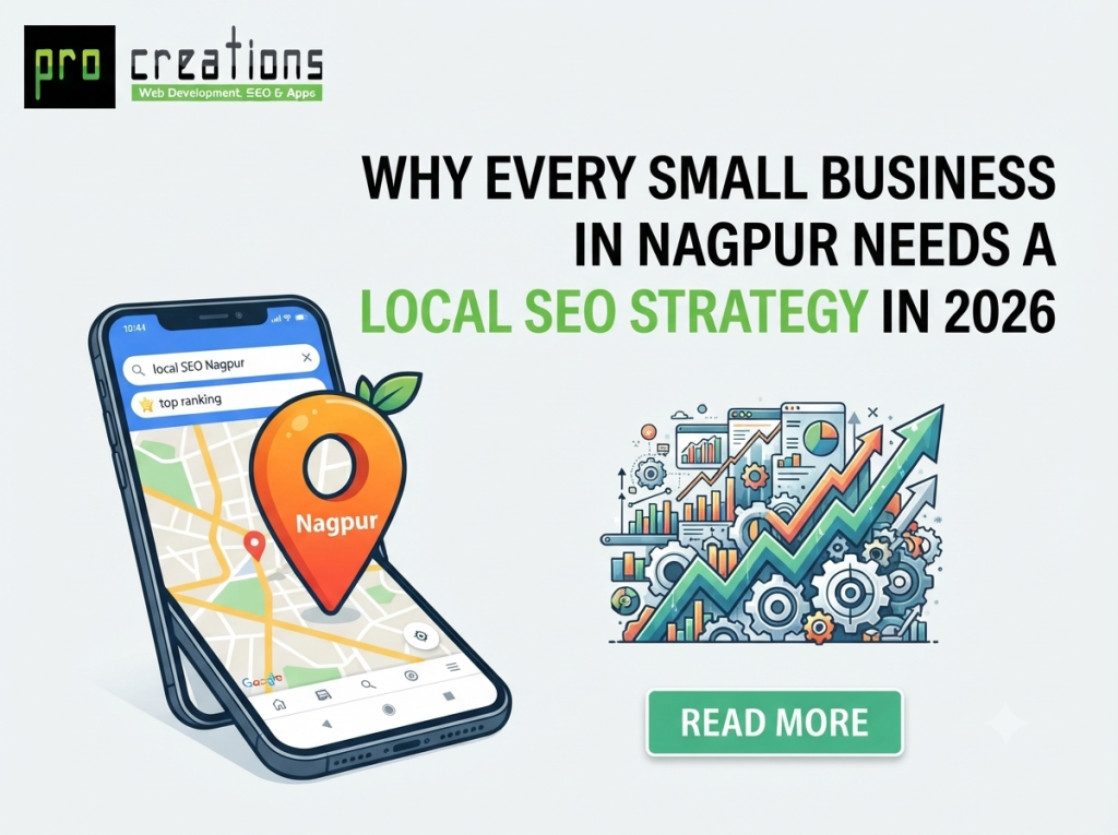 Why Every Small Business in Nagpur Needs a Local SEO Strategy in 2026